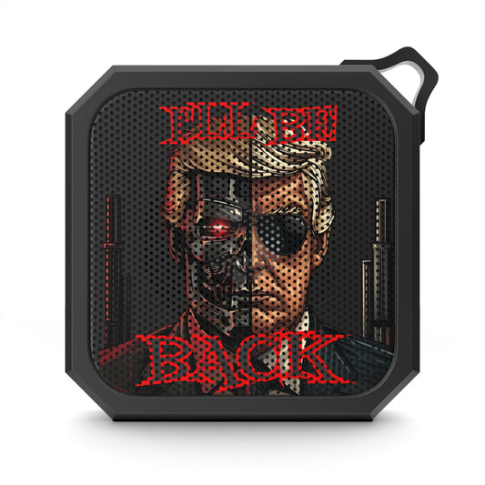 Trump-inator Blackwater Outdoor Bluetooth Speaker