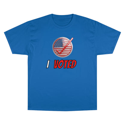 "I Voted" Champion T-Shirt