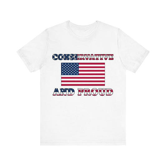 Proud Conservative Jersey Short Sleeve Tee